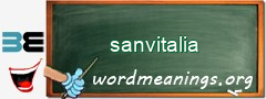 WordMeaning blackboard for sanvitalia